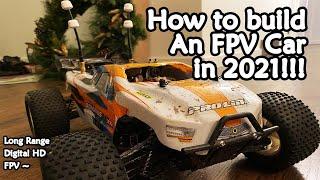 How to Build an FPV RC Car in 2021!!!!  - 4k