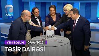 Təsir Dairəsi - 09.06.2025