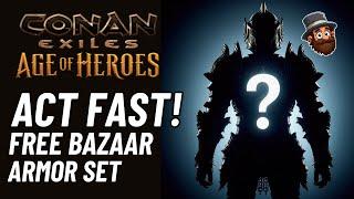 Act fast! Free Armor Set From Bazaar - Conan Exiles Age of Heroes