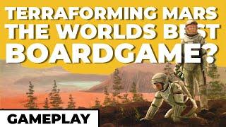 Terraforming Mars - The Best Gameplay Ever?