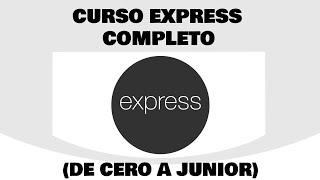 CURSO EXPRESS COMPLETO - SOY FULL STACK