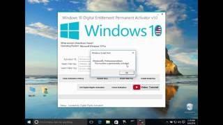 Tutorial How to Use Windows 10 Digital Entitlement Permanent Activator v1 0 Beta