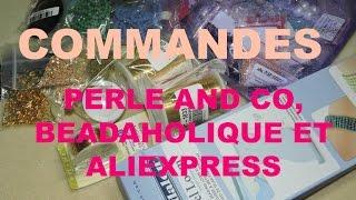 COMMANDES PERLES AND CO, BEADAHOLIQUE ET ALIEXPRESS