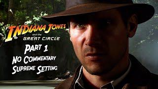 Indiana Jones and the Great Circle Part 1 No Commentary PC Supreme Setting #PCGamePassPartner