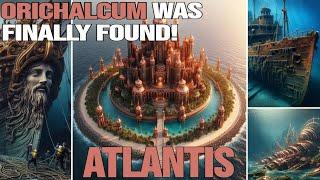 New EVIDENCE: ATLANTIS Discovered? New Clues About the Lost City & The Truth About Orichalcum! NEWS