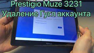 Prestigio Muze 3231 сброс Гугл аккаунта PMT3231 удаление учётной записи FRP активация