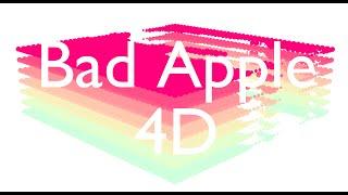 Bad Apple in 4D