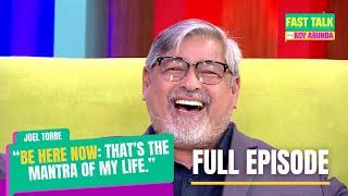 Fast Talk with Boy Abunda: Joel Torre, anong sikreto para tumagal sa showbiz? (Full Episode 484)