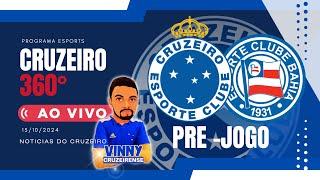 CRUZEIRO X BAHIA PRE -JOGO COM VINNY CRUZEIRENSE