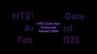 26 December 2024 HTET Exam Date announced