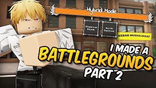 [PART 2] I made my own BATTLEGROUNDS GAME! | Roblox