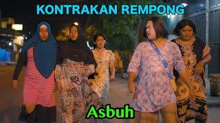 ASBUH RAMADANA 1444H || KONTRAKAN REMPONG EPISODE 626