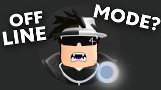 Where Is Roblox Offline Mode?