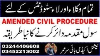 AMENDED CIVIL PROCEDURE , COMPLETE PROCESS FROM INSTITUTION OF SUIT  TO DECREE WITH TIME Frame