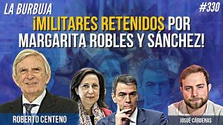 Militares retenidos por Margarita Robles y Sánchez para no ayudar a las víctimas de Valencia