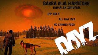 Dayz "Ядерная зима" PVP Namalsk Hardcore Survival (сервер: BARBA RIJA)