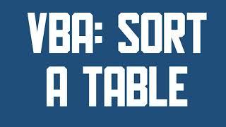 VBA Sort a table by column A