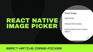 #React Native Image Picker