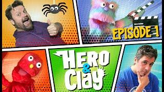 HERO AND CLAY - EPISODE 1 'HELLO'