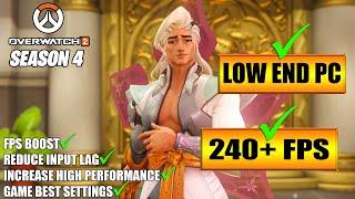 Overwatch 2 Season 4: Low End Pc increase performance / FPS with any setup! Best Settings 2023