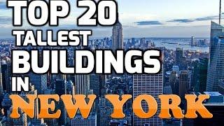 Top 20 Tallest Buildings in NEW YORK CITY