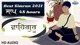 Waheguru Simran 48 Hour | The Very Best Waheguru Naam Simran Abheyas | iGurbani Tv