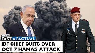 Fast and Factual LIVE: Israeli Army Chief Resigns Over Failure to Stop Oct 7 Hamas Attack | N18G