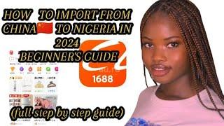 HOW TO START MINI IMPORTATION BUSINESS IN 2024(China_Nigeria)||full step by step guide for beginners