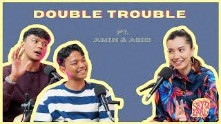 Studio Sembang - Double Trouble ft. Amin & Abid