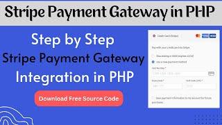 Stripe Payment Gateway Integration in PHP Step by Step | Stripe Payment Gateway Tutorial