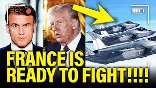 WOW! France DESTROYS Trump with MILITARY RESPONSE