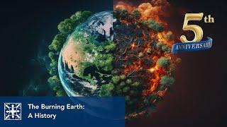 The Burning Earth: A History