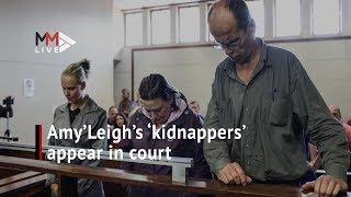 Amy’Leigh's 'kidnappers' appear for bail hearing