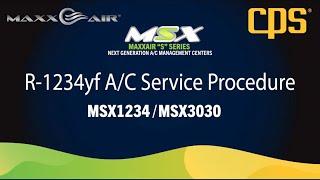 MAXXAIR™MSX S-Series by CPS® | R-1234yf A/C Service