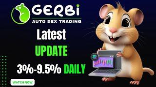 Gerbi Latest Update 3%+ Daily Earnings on Printing Out  