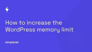 How to increase the WordPress PHP memory limit