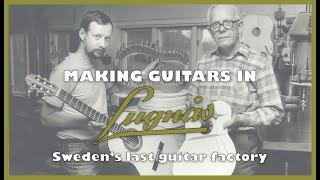 Making guitars in Lugnås - Sweden's last guitar factory (Lugnås gitarrfabrik)