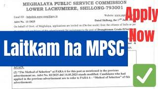 Laitkam Thymmai biang ha MPSC | Jobs Recruitment Meghalaya | Meghalaya Employment News