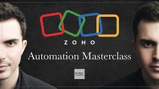 Automate Your Entire Business With Zoho | Zoho Automation Masterclass