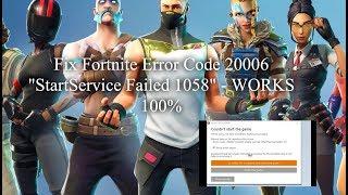 Fix Fortnite Error Code 20006 "StartService Failed 1058" - WORKS 100%