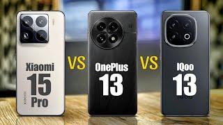 Xiaomi 15 Pro Vs OnePlus 13 Vs IQoo 13