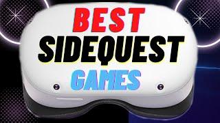 10 FREE Oculus Quest 2 Sidequest Games You Need To Play