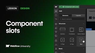 Component slots for consistency & flexibility — Webflow tutorial