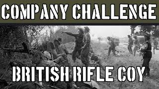 Company Challenge 3: British Rifle Company