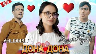 КЛИП! АЗИЗБЕК Ч & АХЛИДДИНИ Ф - ДОНА ДОНА  |CLIP! AZIZBEK J & AHLIDDINI F - DONA DONA