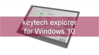 keytech explorer für Windows 10