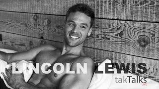 takTalks #14 - Lincoln Lewis