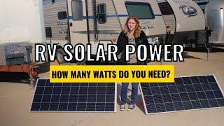 RV Solar Power: How many watts do you need?