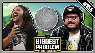 Gray Rock n' Roll | Biggest Problem #156