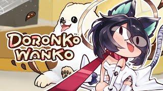 Got that Dog in Me. 【DORONKO WANKO】